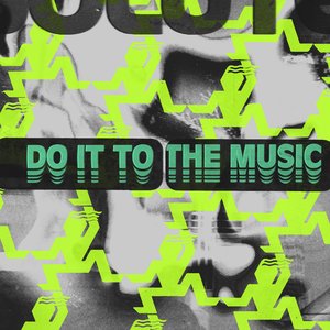 Do It to the Music (ABSOLUTE. Rave Mix)