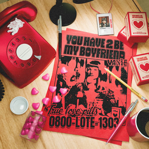 You Have 2 Be My Boyfriend