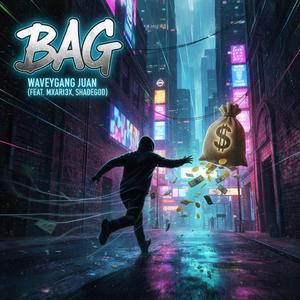 BAG (feat.Mxarii3x, Shadegod)