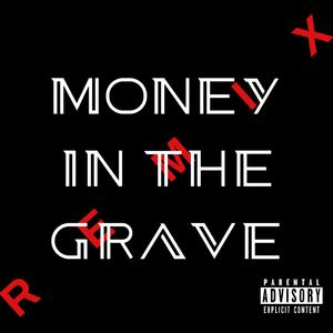 Money in the Grave