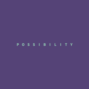 possibility