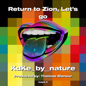 Return to Zion Let’s go