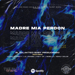 Madre Mía Perdón ( R E M I X )
