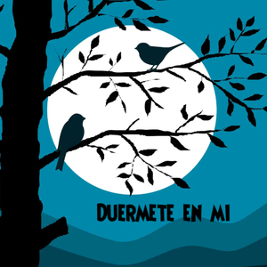 Duermete en mi