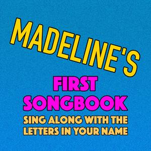 Madeline's First Songbook