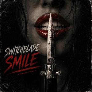 Switchblade Smile