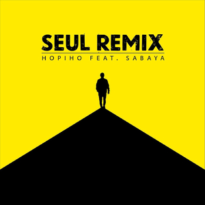 Seul (Remix) [feat. Sabaya]