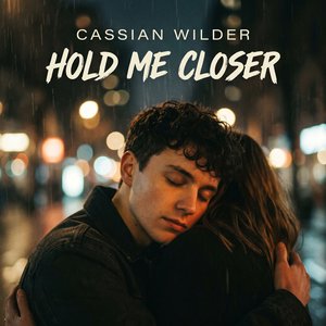 Hold Me Closer