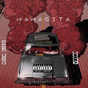 Mamacita (feat. BOBBA)