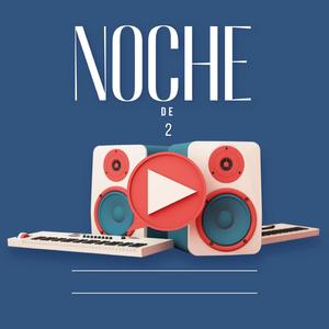 NOCHEDE2