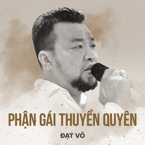 Phận Gái Thuyền Quyên