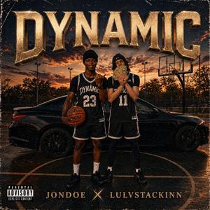 Dynamic (feat. Lulvstackinn)