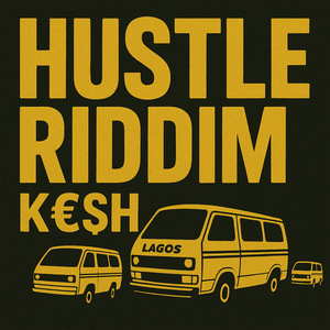 Hustle Riddim
