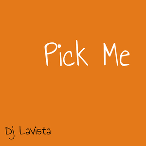 Pick Me