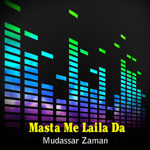 Masta Me Laila Da