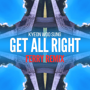 Get All Right (Ferry Remix)