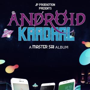 Android Kaadhal - Phone Song