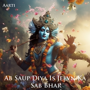 Ab Saup Diya Is Jeevn Ka Sab Bhar