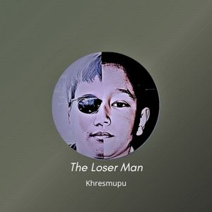 The Loser Man