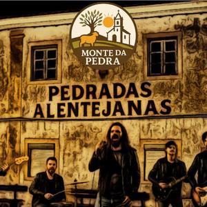 Pastor do Rock – Pedradas Alentejanas – Monte da Pedra