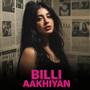 Billi Aakhiyan