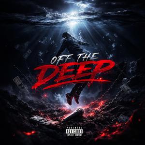 OFF THE DEEP