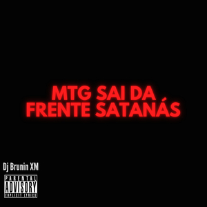 Mtg Sai Da Frente Satanás
