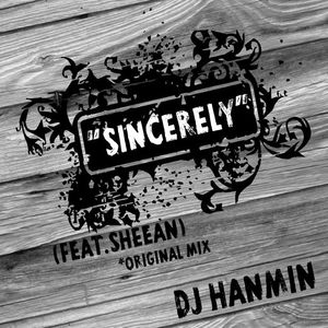 Sincerely(Original Mix)