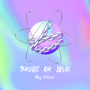 Drugs or Love