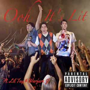 Its Lit (feat. Warfare J & Lil Tay)