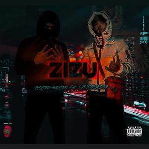 ZIZU (feat. La Strada)
