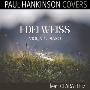 Edelweiss (Violin & Piano Version)