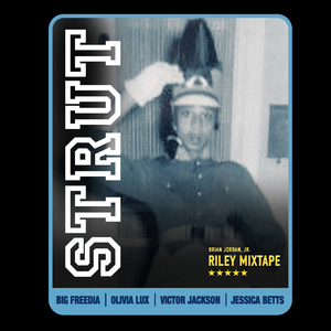 Strut (feat. Big Freedia, Olivia Lux, Victor Jackson and Jessica Betts)