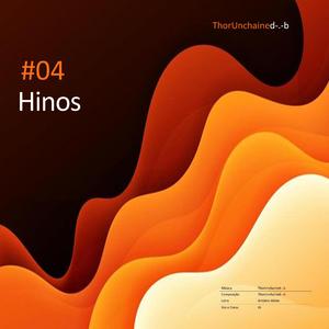 #04 Hinos