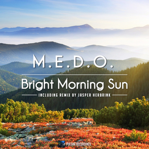 Bright Morning Sun (Original Mix)