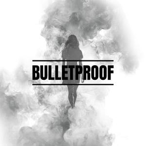 Bulletproof