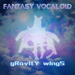 【FV-ZM01】gRavItY wIngS【AL-MIX】