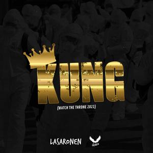 Kung (Watch The Throne 2021) (feat. Örnen)