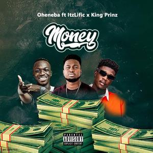 Money (feat. ItzLific & King Prinz)