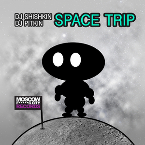 Space Trip (Original Mix)