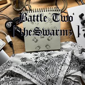 Battle Two (theSwarmz)
