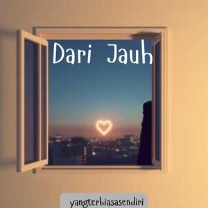 Dari Jauh