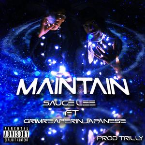 Maintain