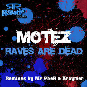 Raves are Dead (Original Mix)