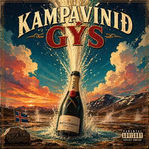 Kampavínið gýs