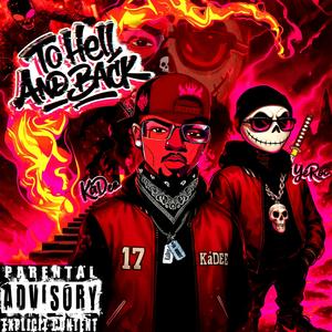 To Hell And Back (Hell Version)