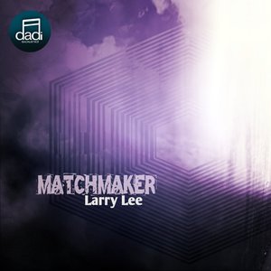 Matchmaker (Original mix)