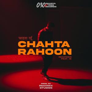 Chahta Rahoon