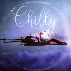 Chilly (feat. Chainsaw & LIL CIU)
