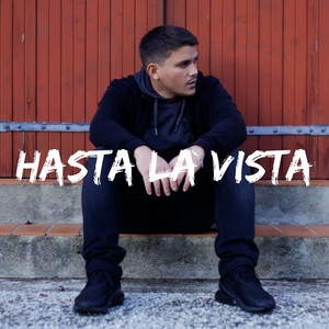 Hasta la Vista